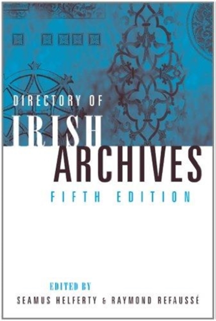Directory of Irish Archives, Paperback / softback Book
