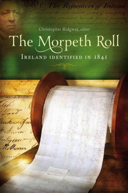 The Morpeth Roll : Ireland Identified in 1841, Paperback / softback Book