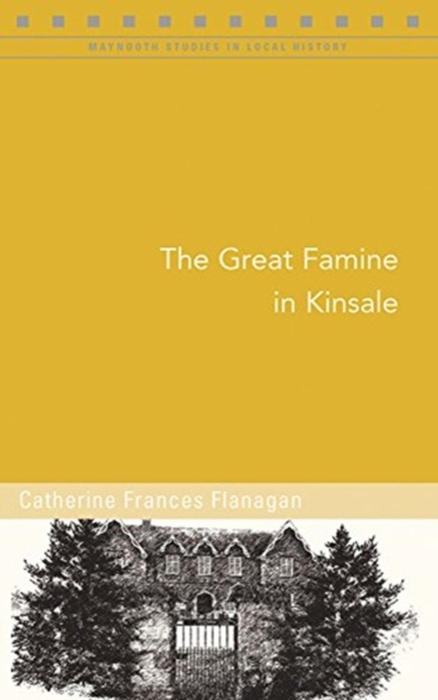 The Great Famine in Kinsale, Paperback / softback Book