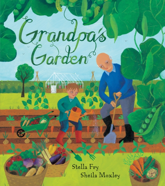 Grandpa's Garden, Paperback / softback Book