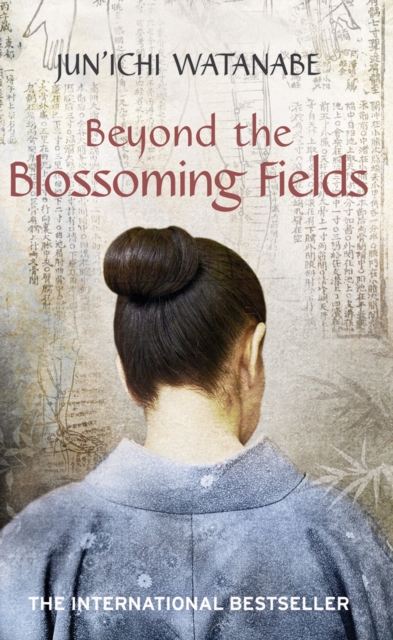 Beyond the Blossoming Fields, Paperback / softback Book