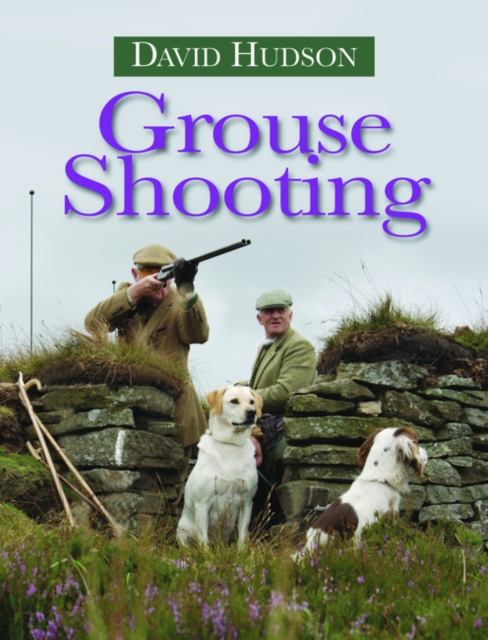 Grouse Shooting, Hardback Book