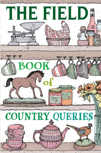 The Field Book of Country Queries, EPUB eBook