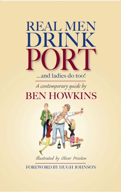 Real Men Drink Port'and Ladies do too!, EPUB eBook