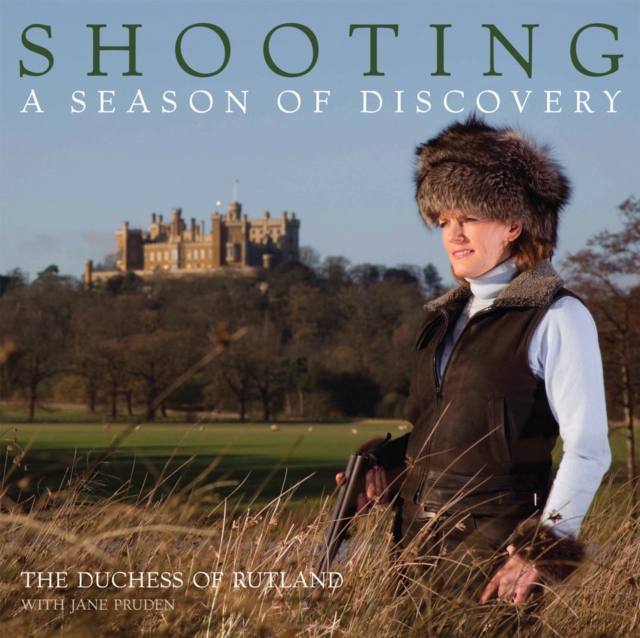 Shooting: a Season of Discovery, Hardback Book