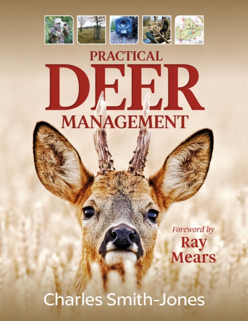 Practical Deer Management, Hardback Book