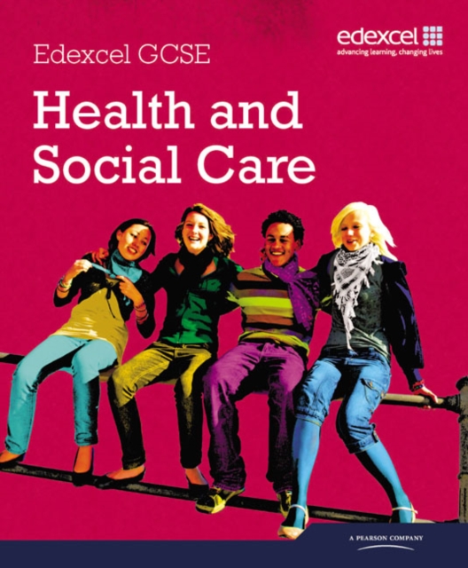 Edexcel GCSE Health and Social Care Student Book, Paperback / softback Book