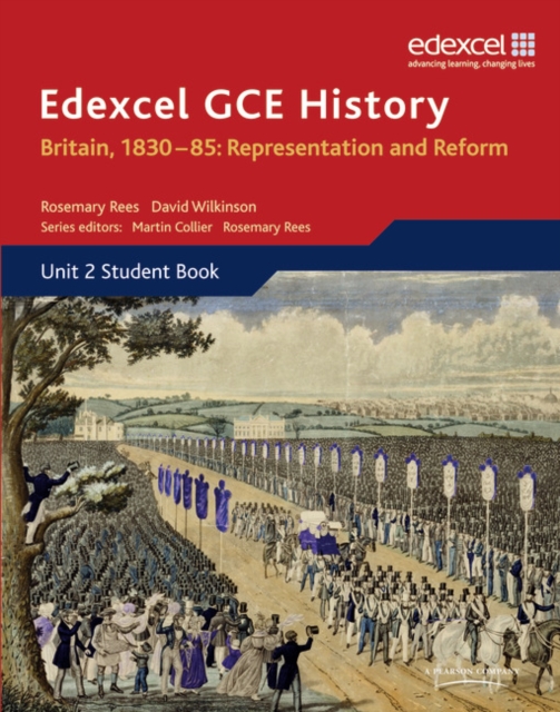 Edexcel GCE History AS Unit 2 B1 Britain, 1830-85: Representation and Reform, Paperback / softback Book