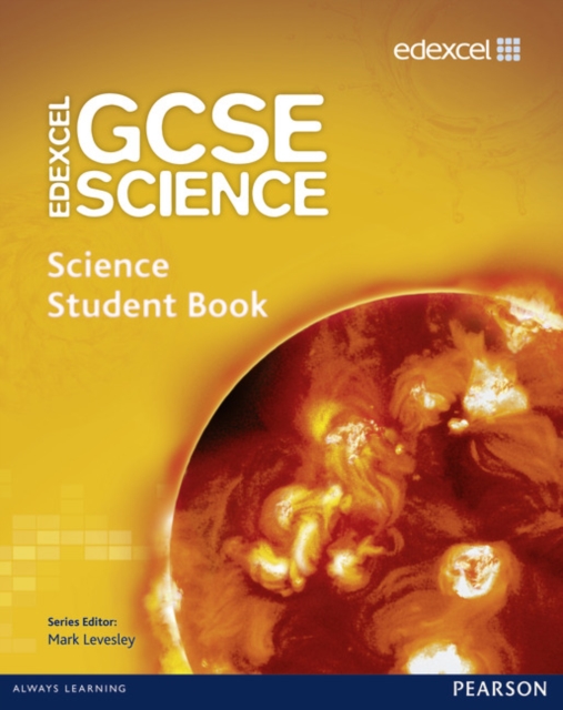 Edexcel GCSE Science: GCSE Science Student Book, Paperback / softback Book