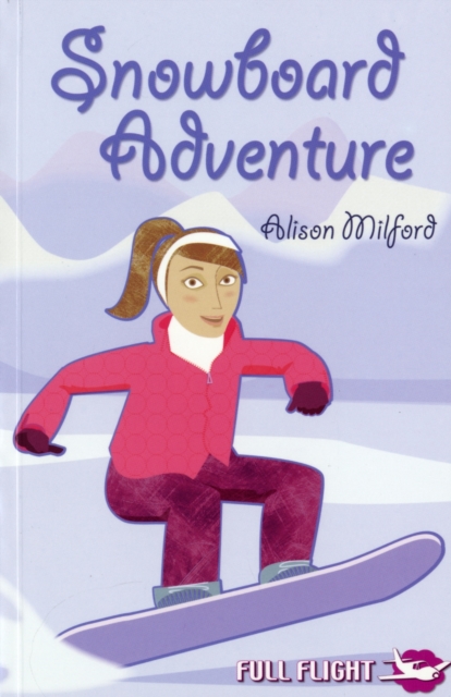 Snowboard Adventure, Paperback / softback Book