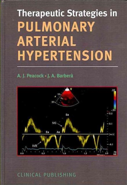 Pulmonary Arterial Hypertension, Hardback Book