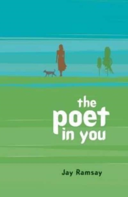 Poet in You, The, Paperback / softback Book