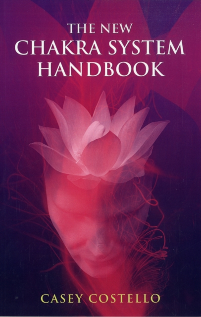 New Chakra System Handbook, The, Paperback / softback Book