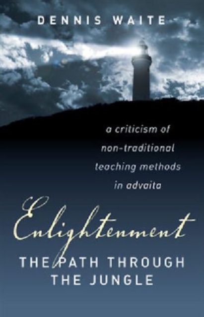 Enlightenment: the path through the jungle, Paperback / softback Book