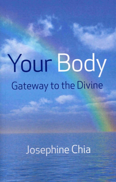 Your Body: Gateway to the Divine, Paperback / softback Book