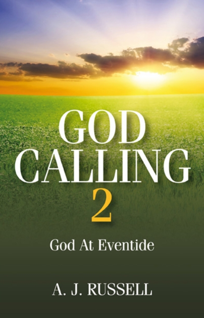 God Calling 2 : God at Eventide, Hardback Book