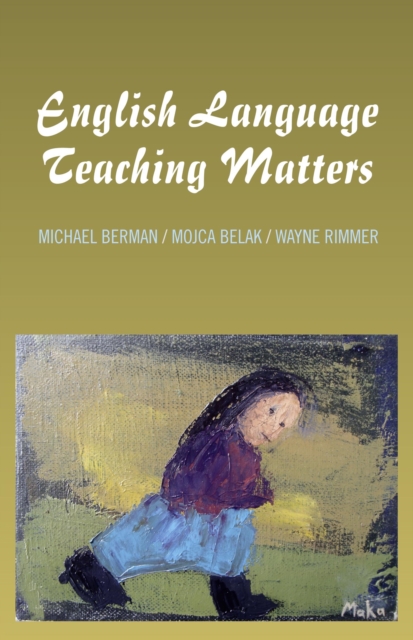 English Language Teaching Matters, Paperback / softback Book