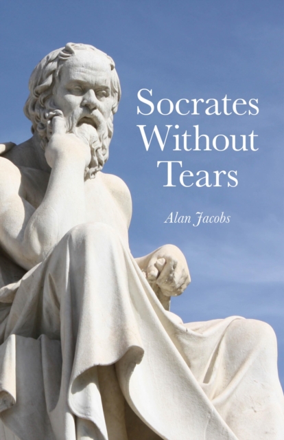 Socrates Without Tears, Paperback / softback Book