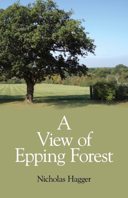View of Epping Forest, A, Paperback / softback Book