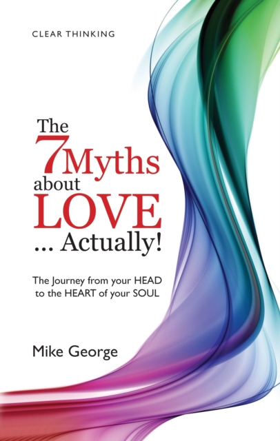 7 Myths About Love Actually: The Journey, EPUB eBook