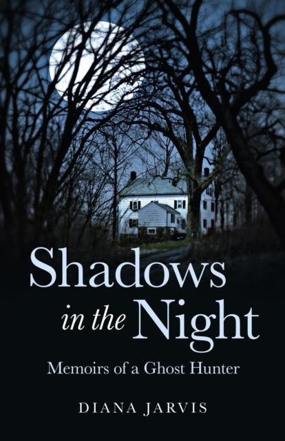 Shadows In The Night: Memoirs Of A Ghost, EPUB eBook