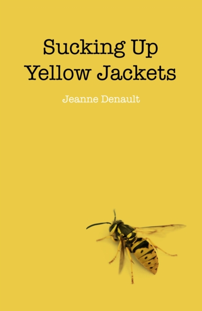Sucking Up Yellow Jackets : Raising an Undiagnosed Asperger Syndrome Son Obsessed with Explosives, EPUB eBook