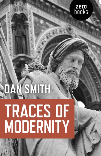 Traces of Modernity, Paperback / softback Book
