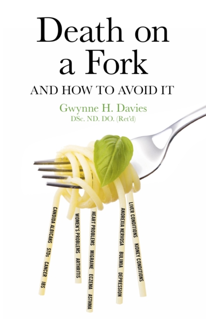 Death on a Fork : And How to Avoid it, Paperback / softback Book
