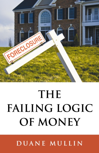 Failing Logic of Money, EPUB eBook