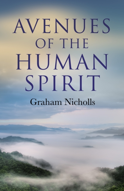 Avenues of the Human Spirit, EPUB eBook