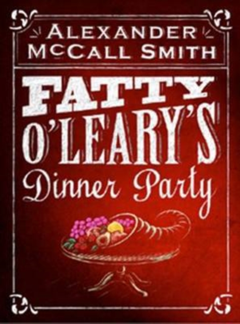Fatty O'Leary's Dinner Party, Hardback Book