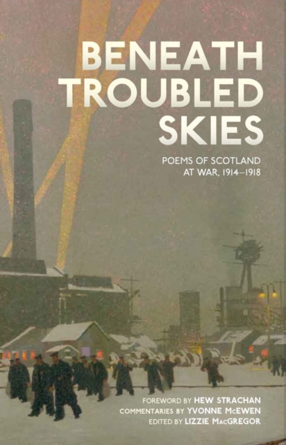 Beneath Troubled Skies, Hardback Book