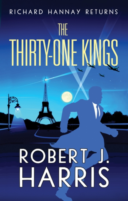 The Thirty-One Kings : Richard Hannay Returns, Hardback Book