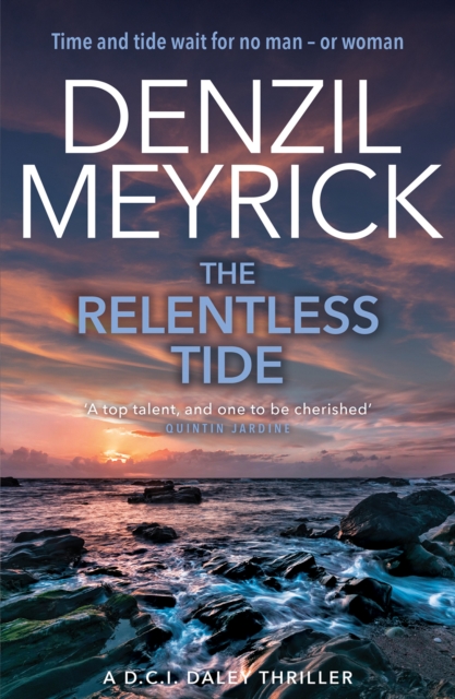 The Relentless Tide : A D.C.I. Daley Thriller, Paperback / softback Book