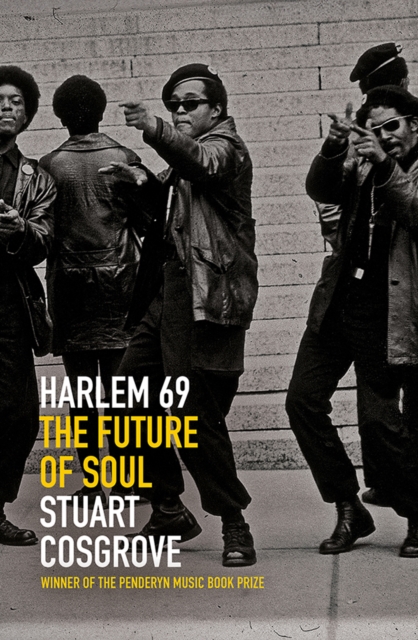 Harlem 69 : The Future of Soul, Hardback Book