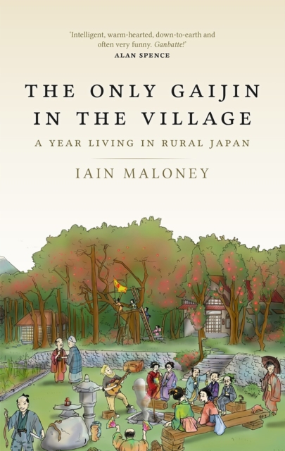 The Only Gaijin in the Village, Paperback / softback Book