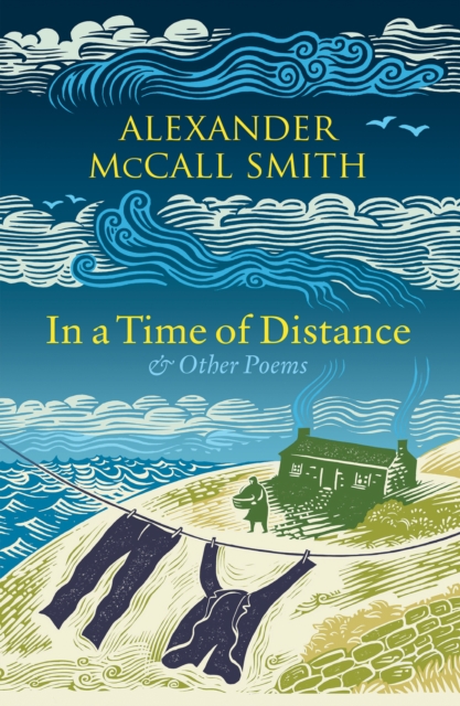 In a Time of Distance : And Other Poems, Paperback / softback Book