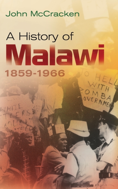 A History of Malawi : 1859-1966, Hardback Book