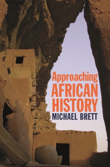 Approaching African History, Hardback Book