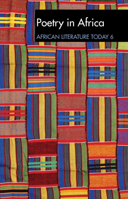 ALT 6 Poetry in Africa: African Literature Today : A review, Paperback / softback Book