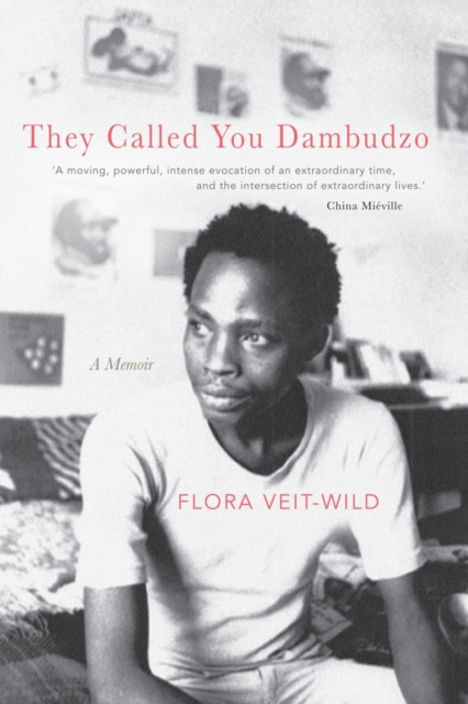They Called You Dambudzo : A Memoir, Paperback / softback Book