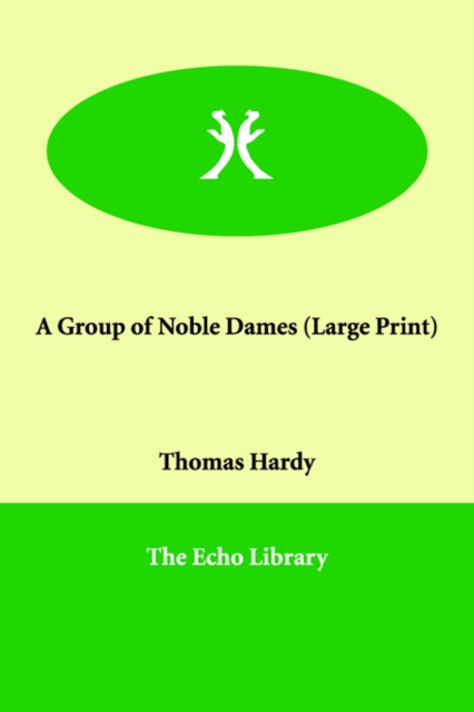 A Group of Noble Dames, Paperback / softback Book
