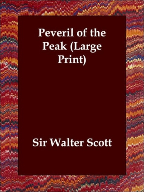 Peveril of the Peak, Paperback / softback Book