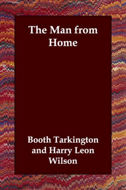 The Man from Home, Paperback / softback Book