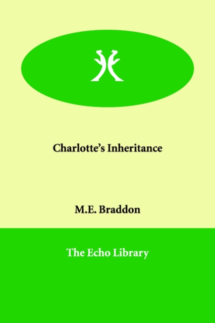 Charlotte's Inheritance, Paperback / softback Book