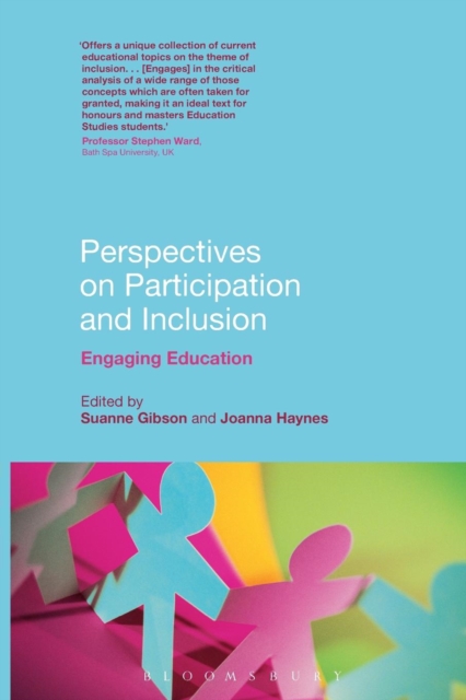Perspectives on Participation and Inclusion : Engaging Education, Paperback / softback Book