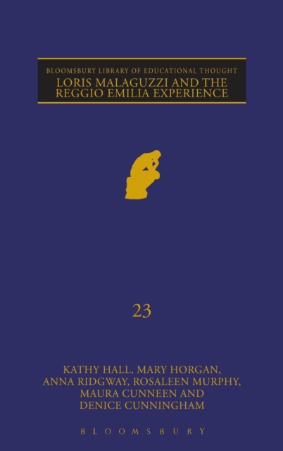Loris Malaguzzi and the Reggio Emilia Experience, Hardback Book