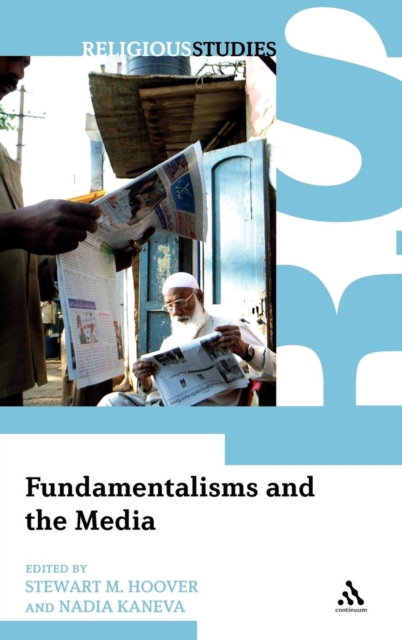 Fundamentalisms and the Media, Hardback Book