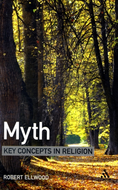 Myth : Key Concepts in Religion, Paperback / softback Book