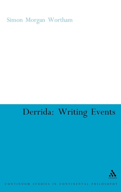 Derrida : Writing Events, Hardback Book